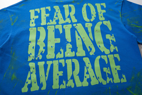 Fear Of Being Average Tie‑Dye Double‑Sided Graphic Print Crew Neck Streetwear T‑Shirt