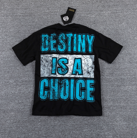 GLAZAGOD Destiny Is a Choice Graphic T-Shirt